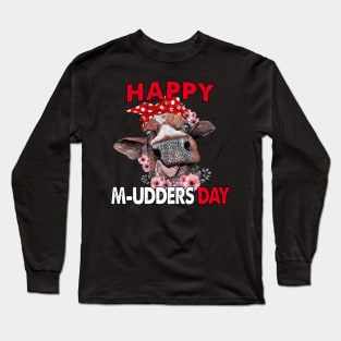 Happy M-Udders Day Mother’s Day Cow Mom Long Sleeve T-Shirt